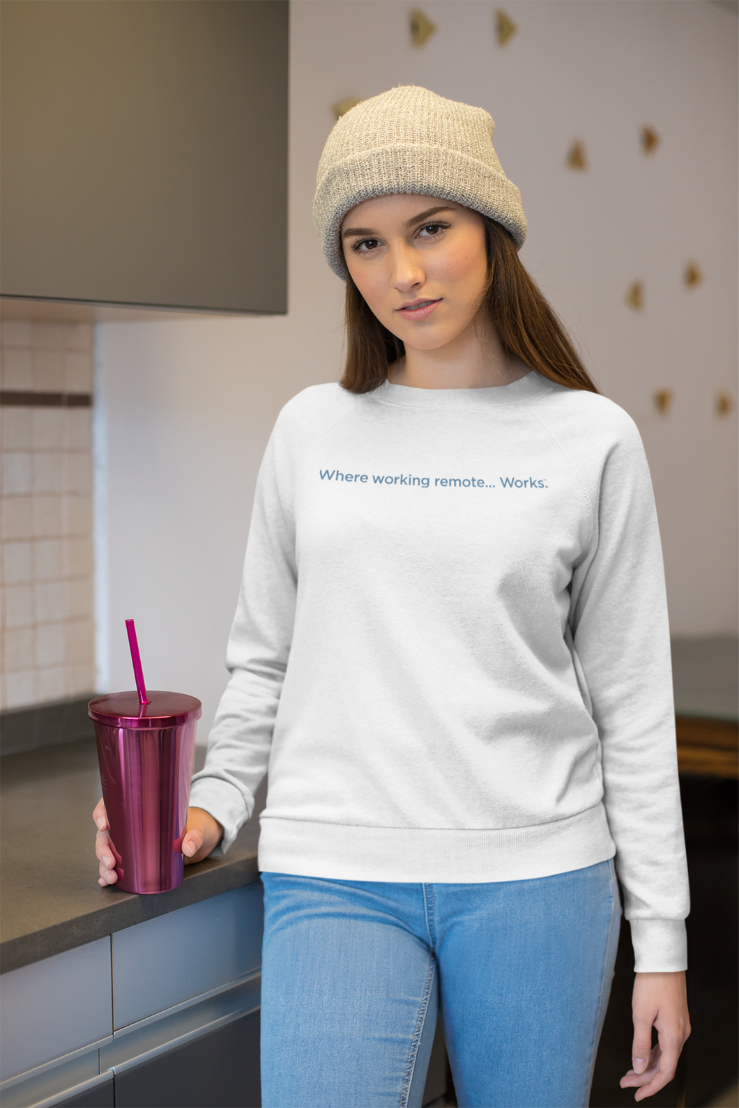 Where Working Remote...... Works Unisex Sweatshirt