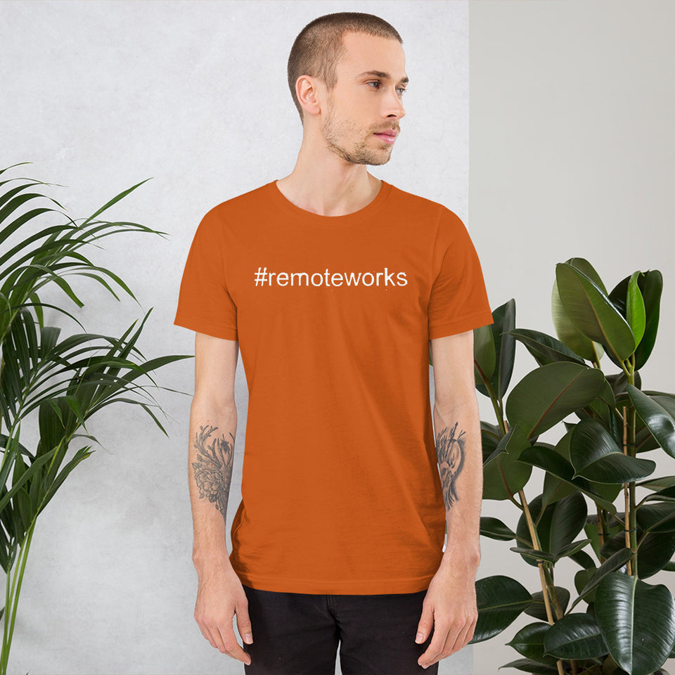 #remoteworks Short-Sleeve Unisex T-Shirt