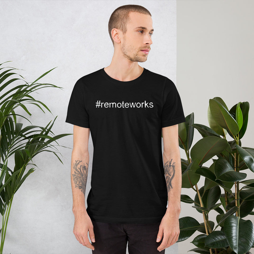 #remoteworks Short-Sleeve Unisex T-Shirt