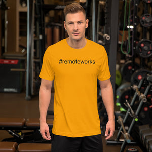 #remoteworks Short-Sleeve Unisex T-Shirt