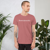 #remoteworks Short-Sleeve Unisex T-Shirt